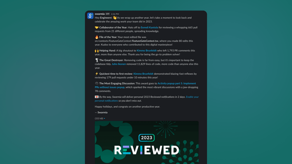 This year, teams also got a dedicated Slack ping celebrating their best work